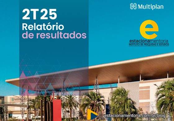 Multiplan divulga resultados do 2T25